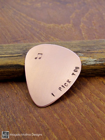 WHOLESALE - Copper Guitar Pick Hand Stamped With "I PICK YOU"