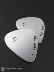 Stainless Steel Guitar Pick Hand Stamped "I PICK YOU"