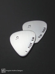 Stainless Steel Guitar Pick Hand Stamped "I PICK YOU"