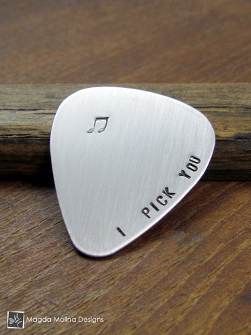 WHOLESALE - Stainless Steel Guitar Pick Hand Stamped "I PICK YOU"