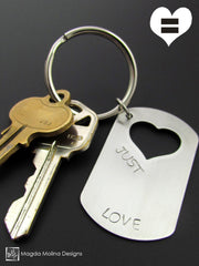 The JUST LOVE, LOVE WINS or LOVE IS LOVE Stainless Steel Keychain With Heart Cut-out